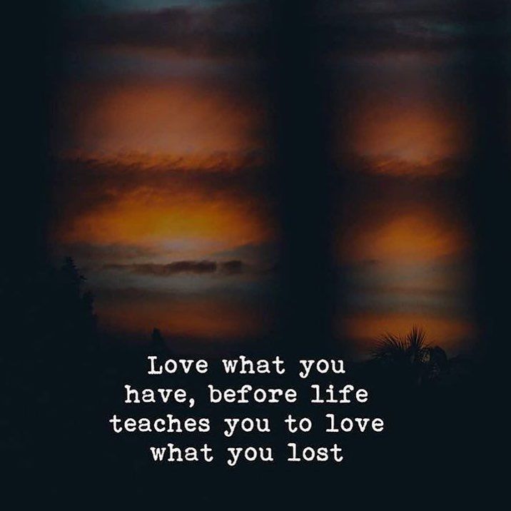 Love What You Have, Before Life Teaches You To Love – Tymoff